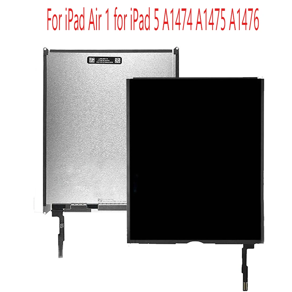

Tablet 9.7'' For iPad Air 1 for iPad 5 A1474 A1475 A1476 LCD Display or Touch Screen Digitizer Replacement for iPad 5 LCD