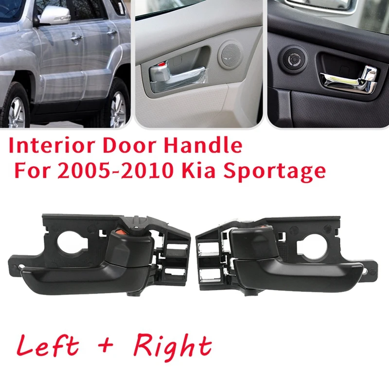 ซ้าย + ขวาภายในมือจับประตูด้านในสําหรับ 2005-2010 Kia Sportage Driver + ผู้โดยสารด้านข้างสีดํา