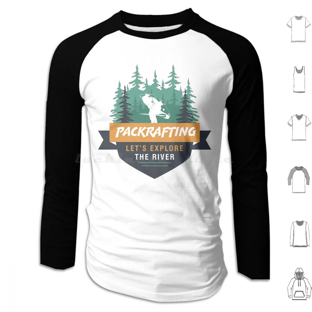 Let's Explore-Packrafting Hoodies Long Sleeve Packraft Packrafting Paddle Boat Kayak Canoe Flow Sea Water Water Sports