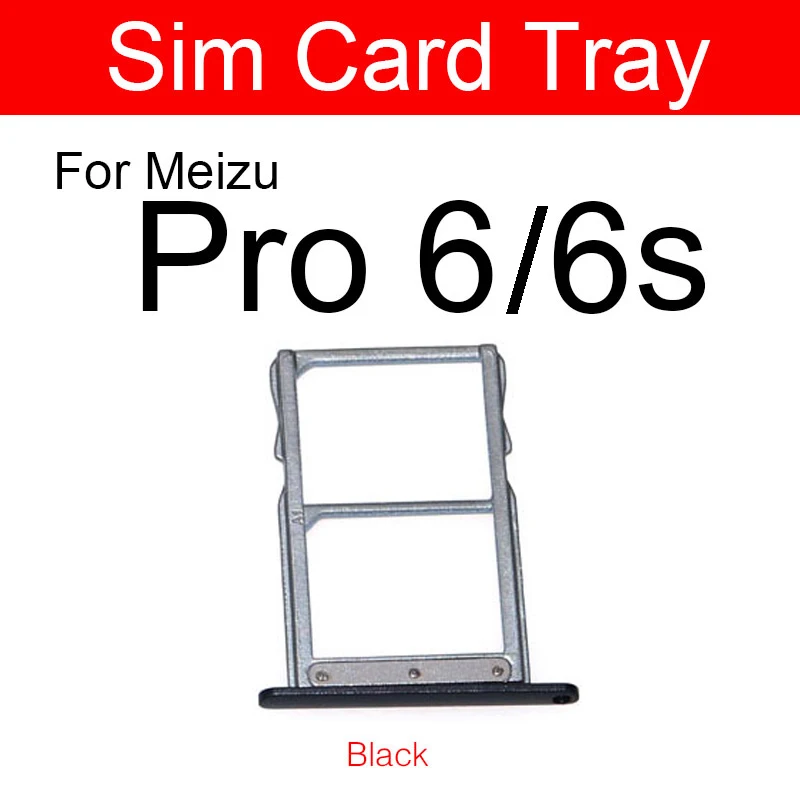 Black & Gold & Silver Sim Card Tray Holder For Meizu Pro 6 6s Pro6 Pro6s M570h M570q Sim  Card Slot Adapter Replacement Repair