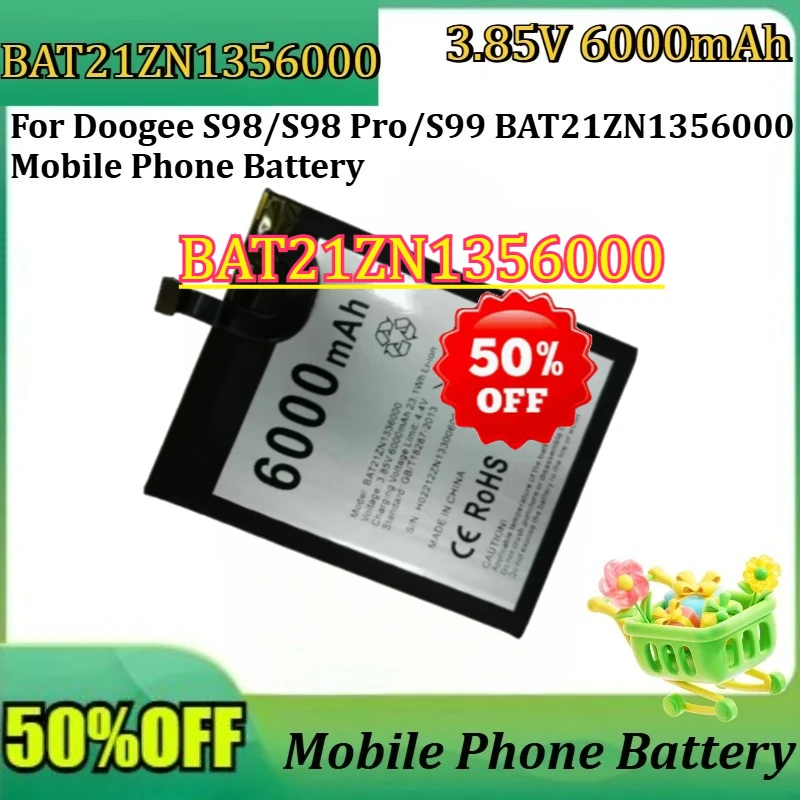 New BAT21ZN1356000 3.85V 6000mAh Battery For Doogee S98/S98 Pro/S99 BAT21ZN1356000 Mobile Phone Battery