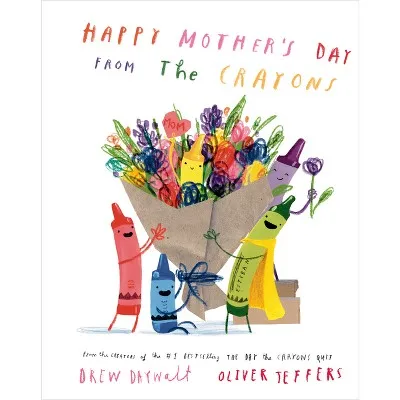 Children's Fiction Book: Happy Mother's Day from the Crayons, Hardcover, 32 Pages, for Ages 4-8