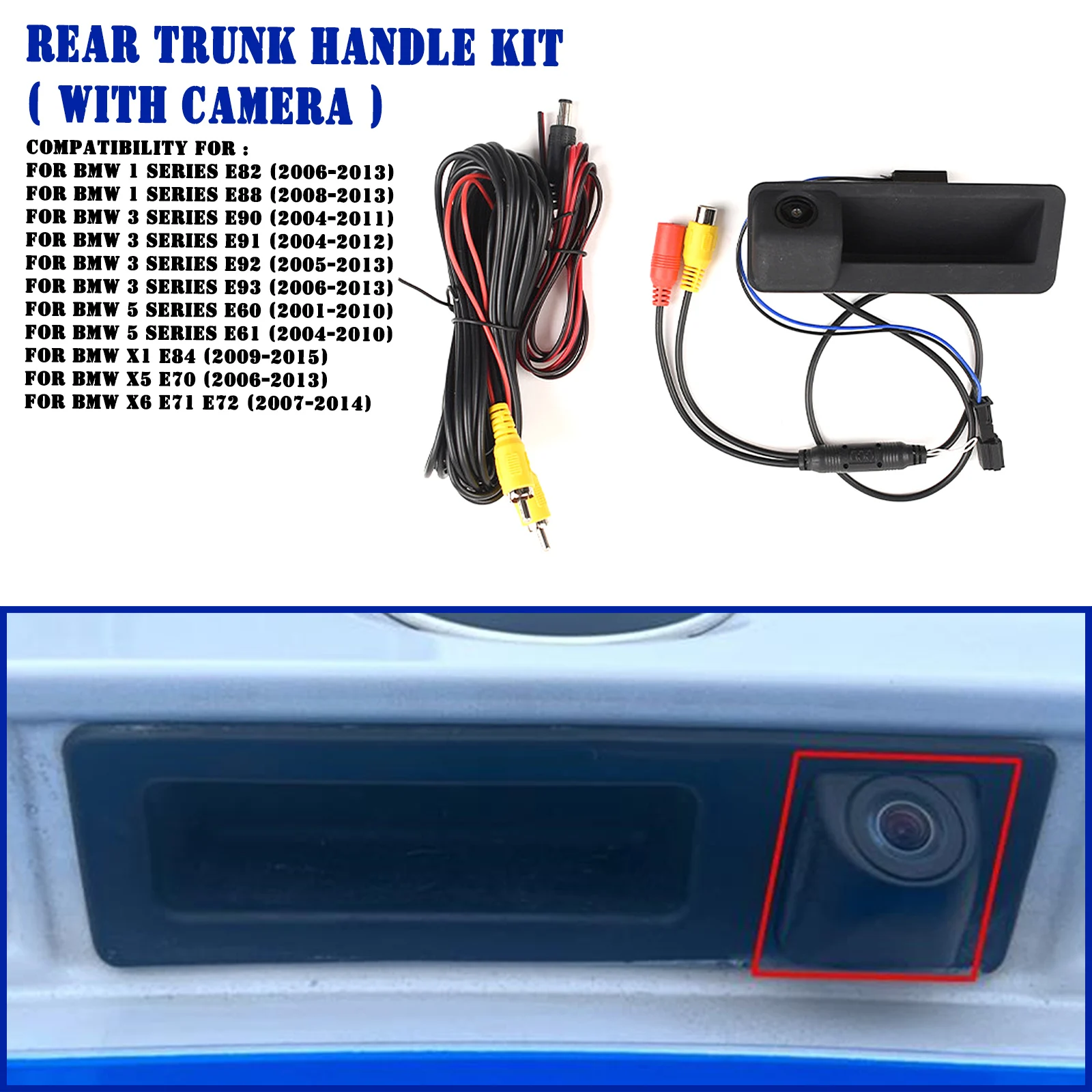 

Rear Trunk Tailgate Handle Switch Catch Kit W/ Camera For BMW 1/3/5 Series E60 E61 E90 E91 E92 E82 E88 X1 E84 X5 E70 X6 E71 E72