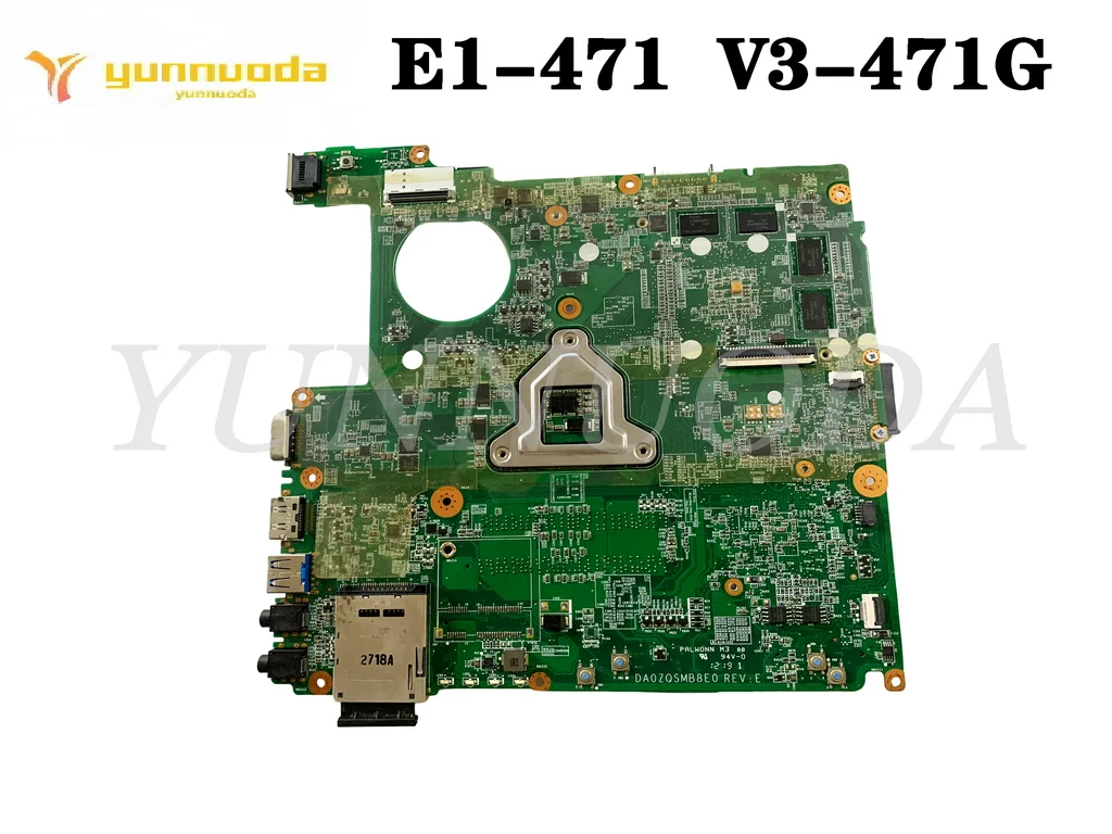 DAZQSAMB6E0 DAZQSAMB6F0 DAZQSAMB6E1 DAZQSAMB6F1 para ACER Aspire E1-431 E1-471 placa base de computadora portátil 100% probado bien