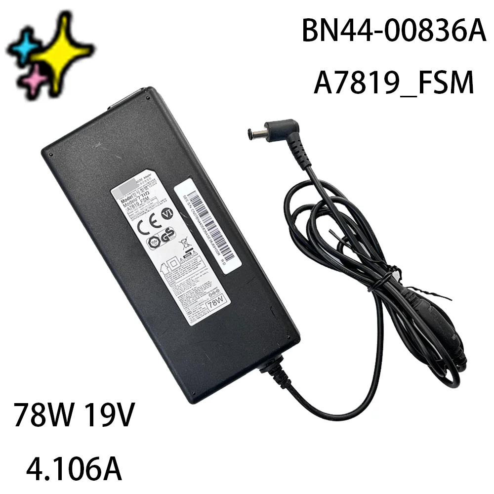 C27FG70FQ LC27FG70FQCXXF C27FG73 C27FG73FQ is for AC/DC Power Supply Adapter Charger 19V 4.106A 78W A7819_FSM BN44-00836A