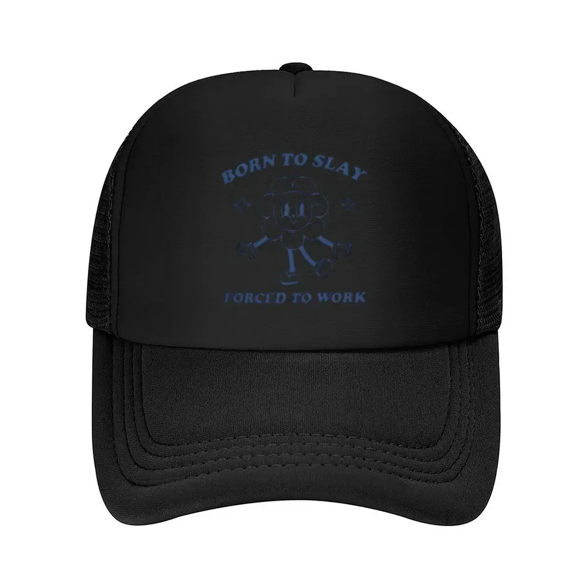 2026 Born To Slay Whimsical, Flower - Character Work - Life Meme Art Mesh Baseball Cap