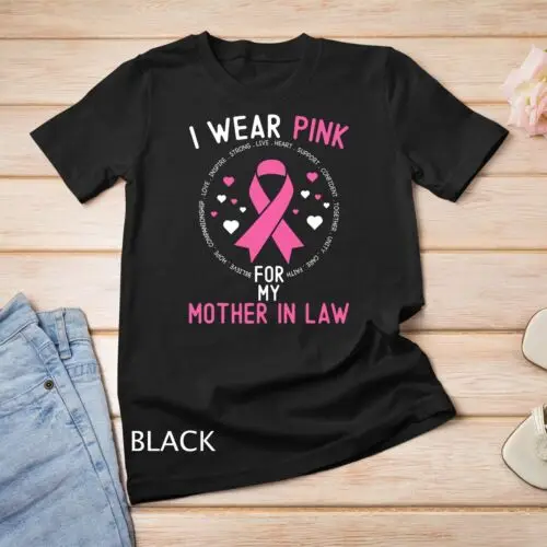 I Wear Pink For My Mother In Law Breast Cancer Support Unisex T-shirt