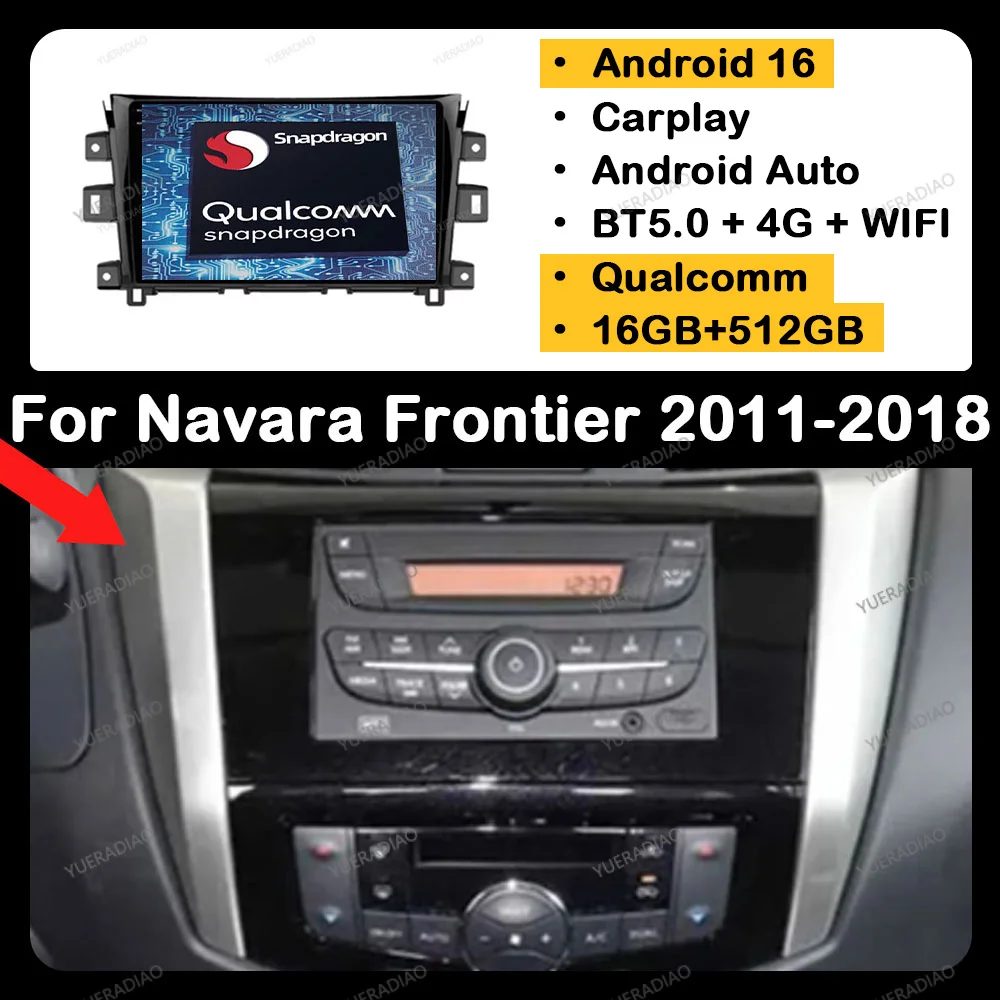 Radio para Auto Android 16 para Nissan NAVARA Frontier NP300 2011 - 2018 BT 4G WIFI 2DIN Reproductor Multimedia Estéreo de Video GPS NAVI QLED