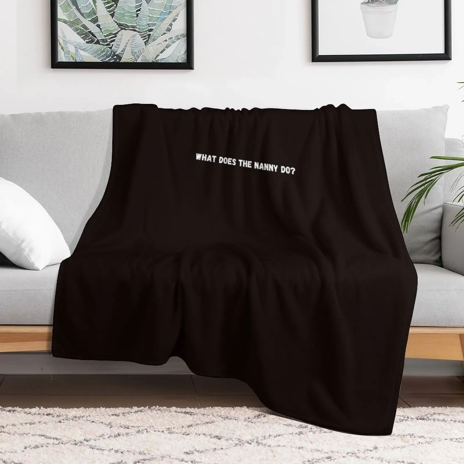 what does the nanny do Throw Blanket Stylish Decor Blanket Gift for Friends Roommate