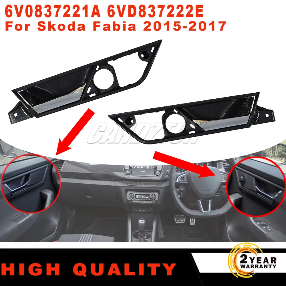 1 Paar Neue Vordere Innentürgriffe aus ABS Links+Rechts 6V0837221A 6VD837222E für Skoda Fabia Mk3 NJ3 NJ5 Auto-Zubehör