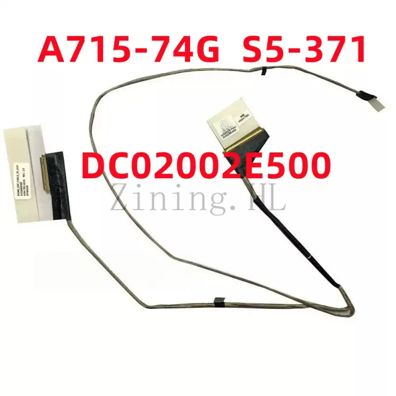  For Acer Aspire A715-74G S5-371 Display Cable / S5-371T Flex Cable DC02002E500