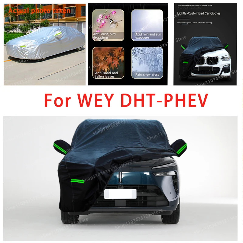 

For WEY DHT-PHEV auto body protection, anti snow, anti peeling paint, rain, water, dust, sun protection, car clothing