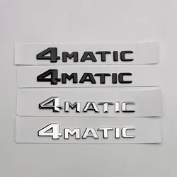 3d ABS Chrome Black 4 Matic Logo 4Matic Emblem Letters Nameplate Car Trunk Badge 4matic Sticker Accessories