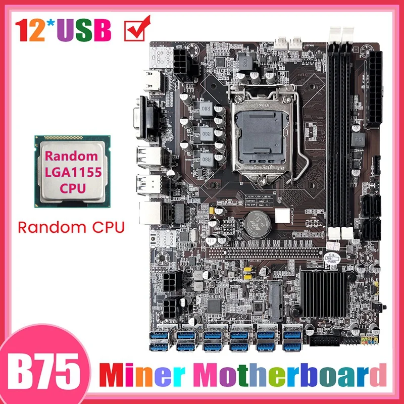 

B75 12GPU BTC Black Motherboard +Random CPU Support 2XDDR3 RAM MSATA 12XUSB3.0 B75 USB Miner Motherboard