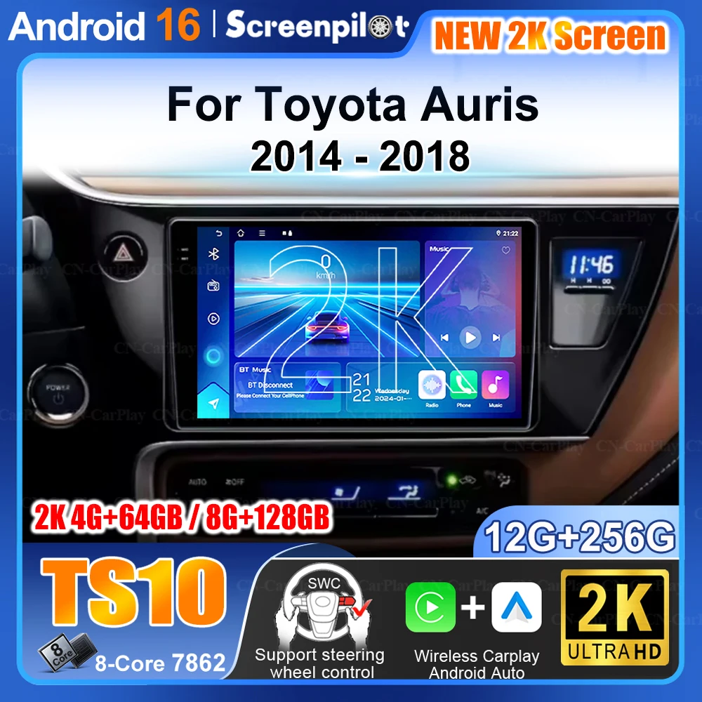 

Car Radio For Toyota Auris 2014 2015 2016 2017 2018 Carplay Android Auto 8 Core Corolla Altis Hybrid Autoradio 5g Gps Dsp Qled