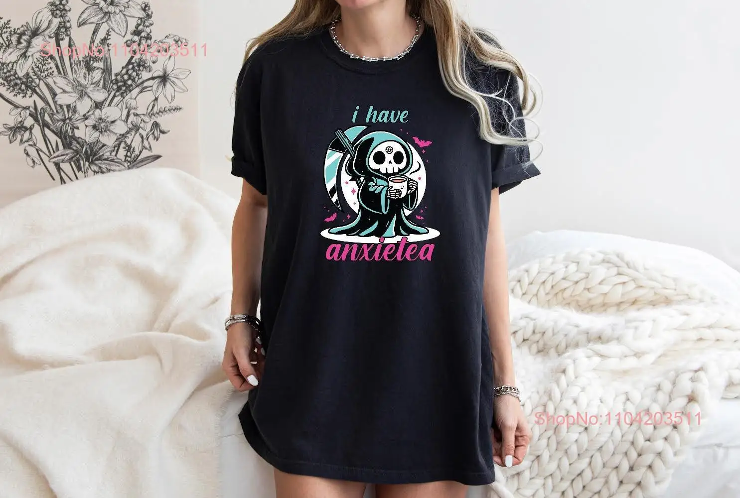 Comfort Colors I Have AnxieTEA T Shirt for friend Self Love Funny Mental Health Anxiety Gossip cute spooky skull