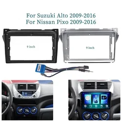 9 Inch Car Frame Fascia Adapter For SUZUKI Alto Nissan Pixo 2009-2016 Android Radio Dash Fitting Panel Kit