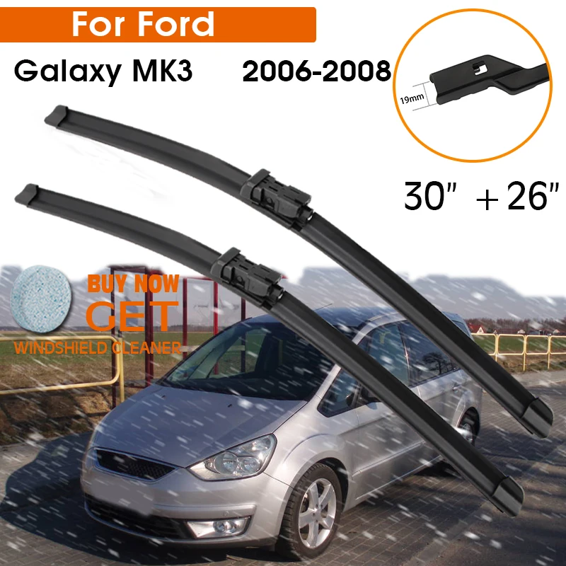 

Car Wiper Blade For Ford Galaxy MK3 2006-2008 Windshield Rubber Silicon Refill Front Window Wiper 30"+26" LHD RHD Accessorie