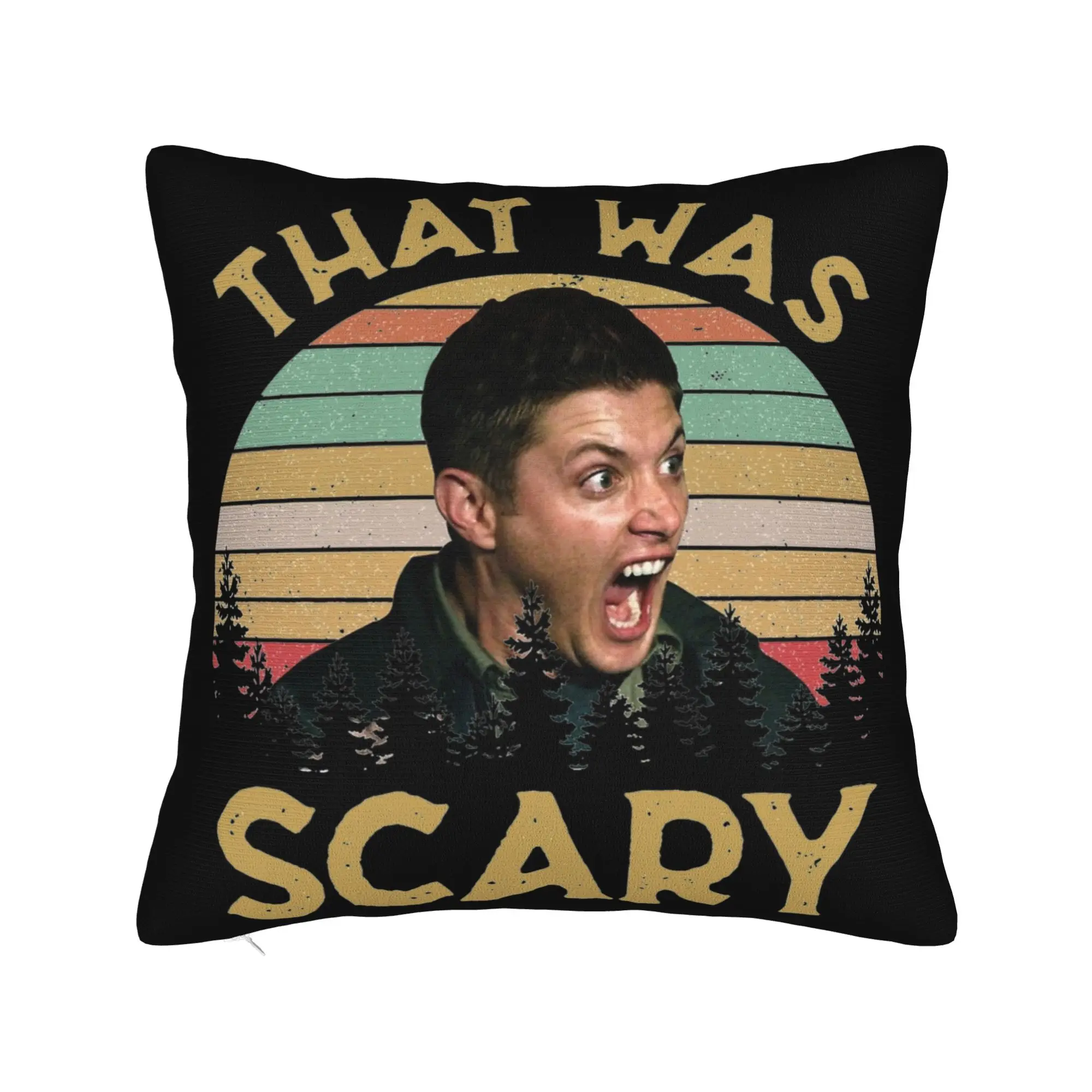 Dean Winchester Supernatural That Was Scary Pillowcase Soft Cushion Cover Decoration  Throw Pillow Case Cover Car Square 45*45cm
