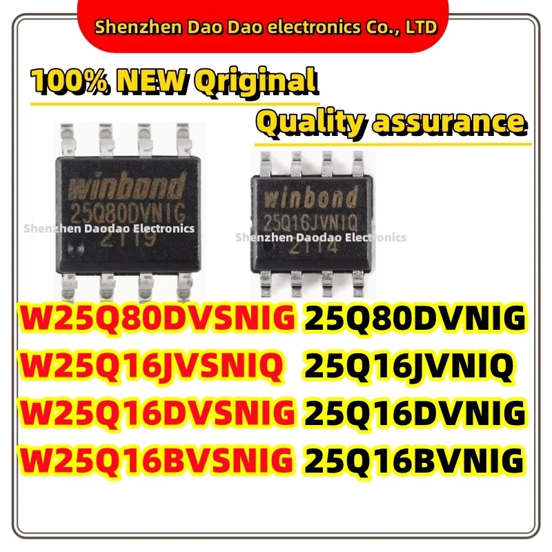 10Pcs W25Q80DVSNIG 25Q80DVNIG W25Q16JVSNIQ 25Q16JVNIQ W25Q16DVSNIG 25Q16DVNIG W25Q16BVSNIG 25Q16BVNIG SOP-8