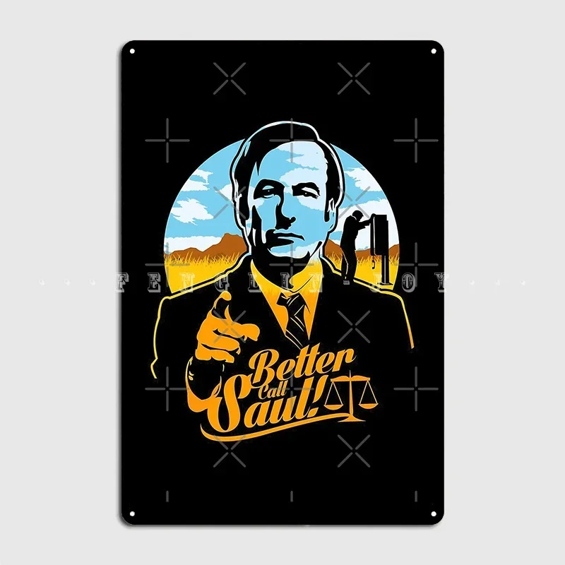 Better Call Saul Metal Plaque Poster Design Club Party Wall Decor Bar Cave Tin Sign Poster