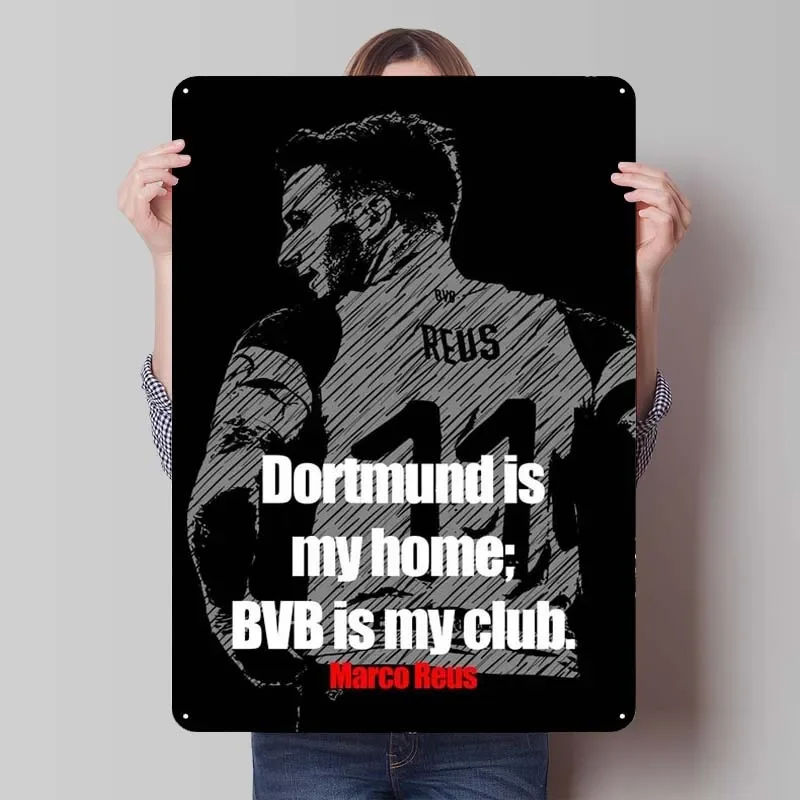 Marco Reus Quotes Sports Metal Poster Outdoor Decors Vintage Metal Sign Tin Sign for Wall Art Decoration Retro Club America Home