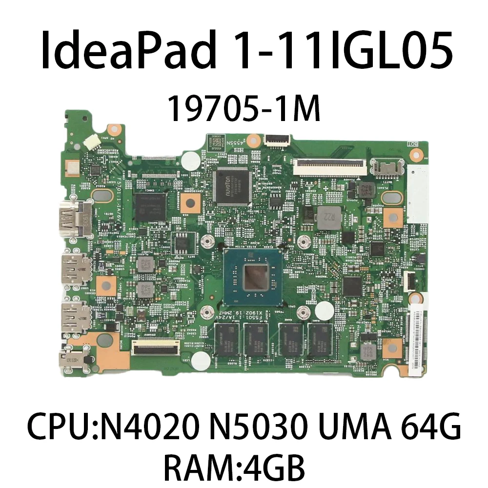 Placa base de ordenador portátil para Lenovo IdeaPad 1-11IGL05 19705-1M con CPU:N4020 N5030 UMA 64G RAM:4G FRU:5B20S44197 5B20S44201