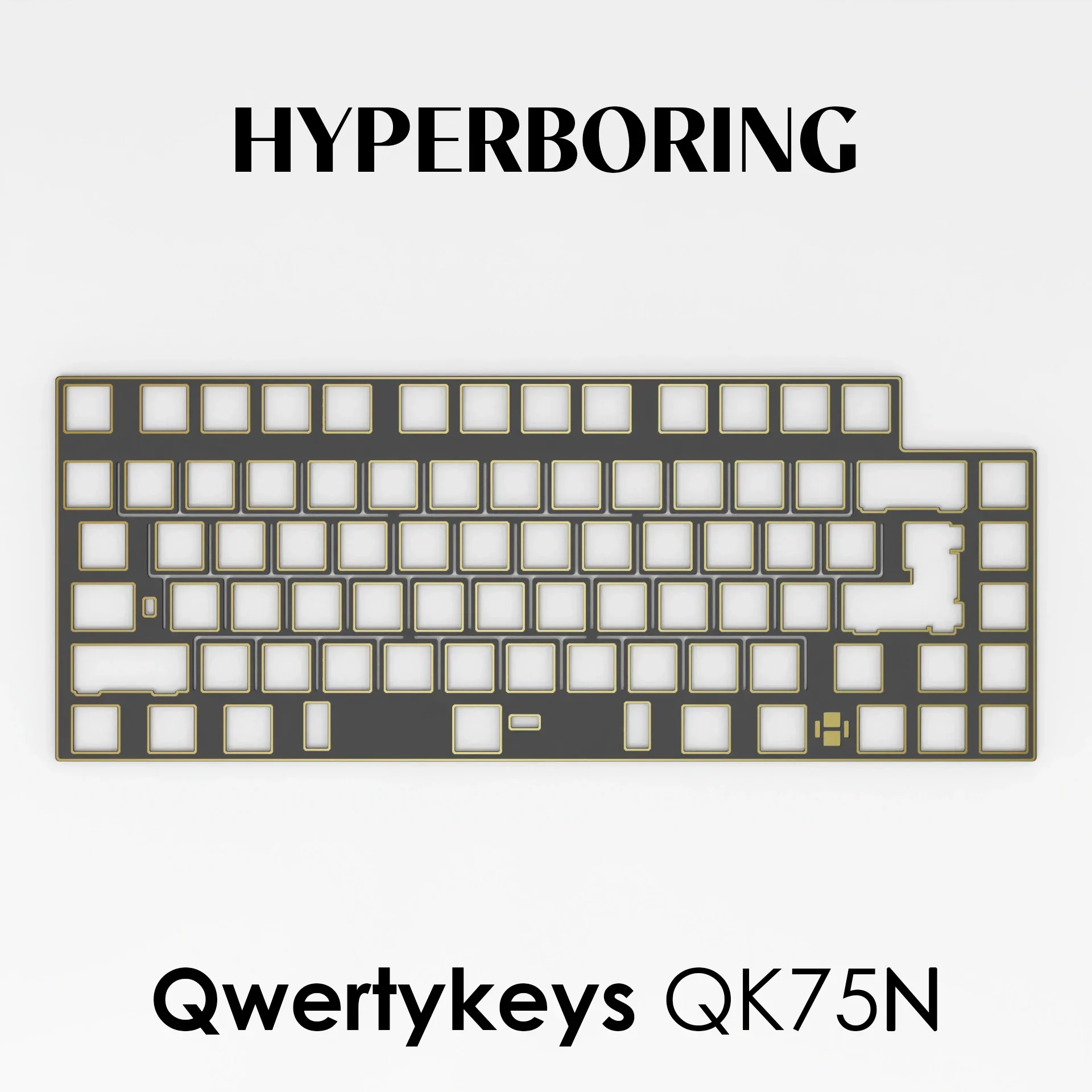 Qwertykeys QK75N keyboard PC PP POM FR4 Aluminum Plate ( PCB-mounted and Plate-mounted types )