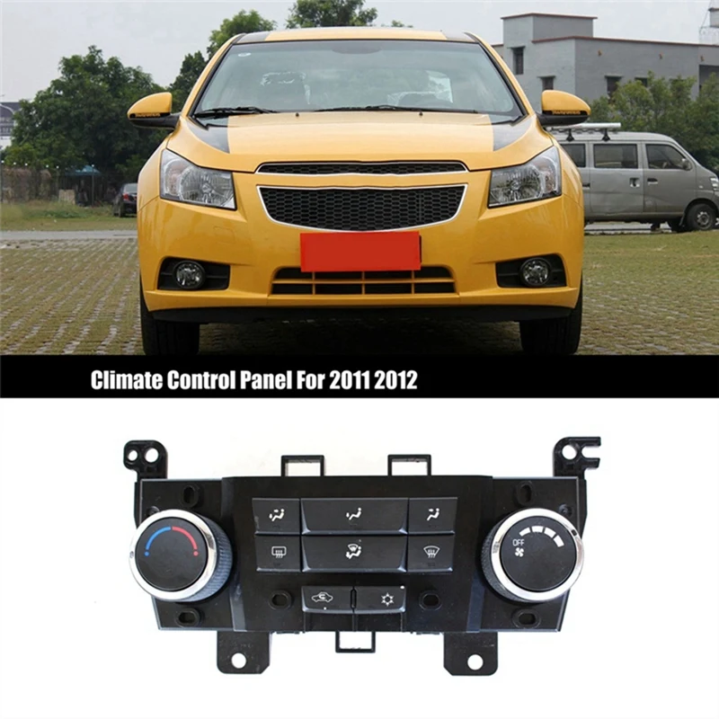 Car Control A/C Heater Climate Control Temperature Panel 95017054 For Chevrolet Cruze 1.8L 1.4L 2011-2012 96983927