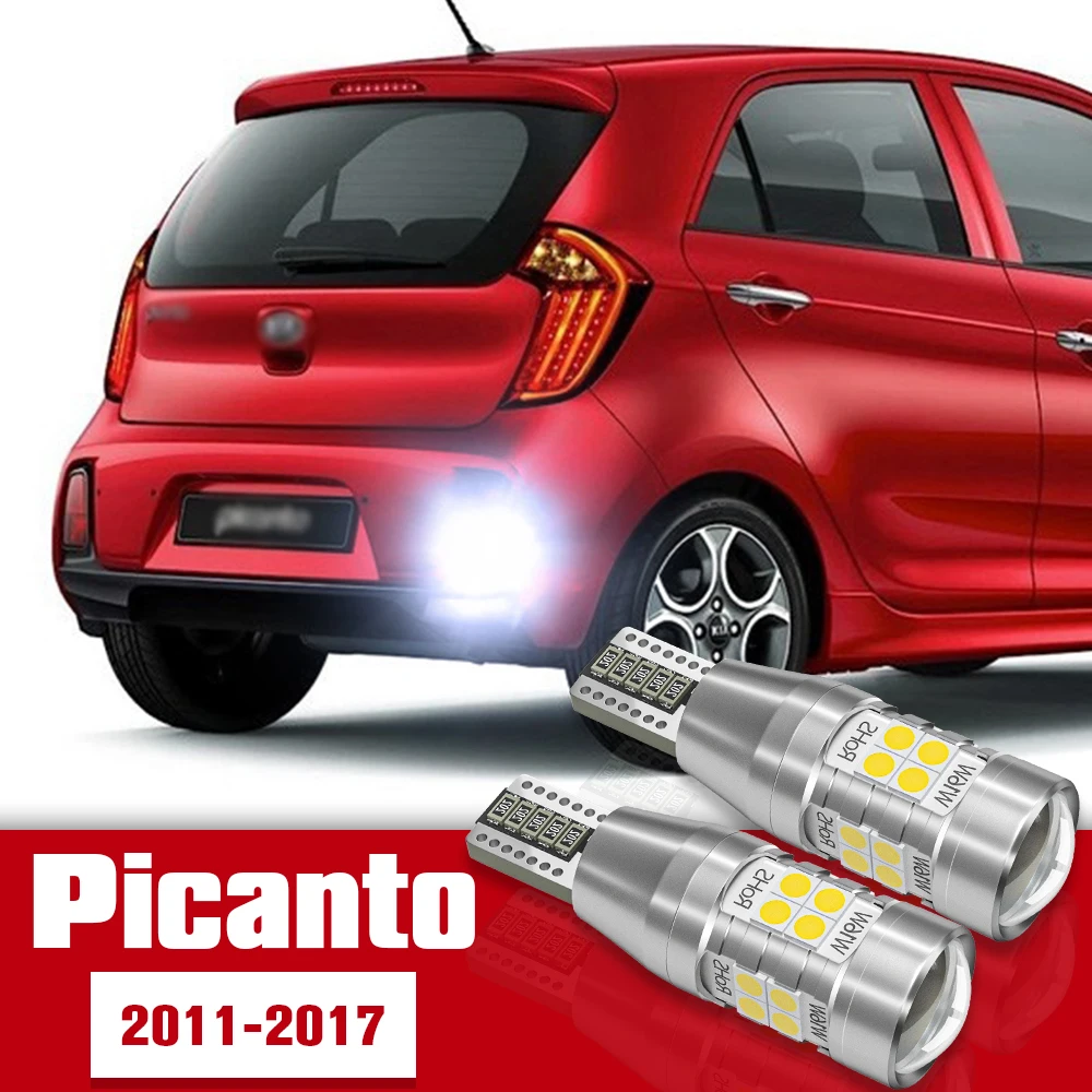 

2pcs Reverse Light Accessories LED Bulb Lamp For Kia Picanto 2011-2017 2012 2013 2014 2015 2016