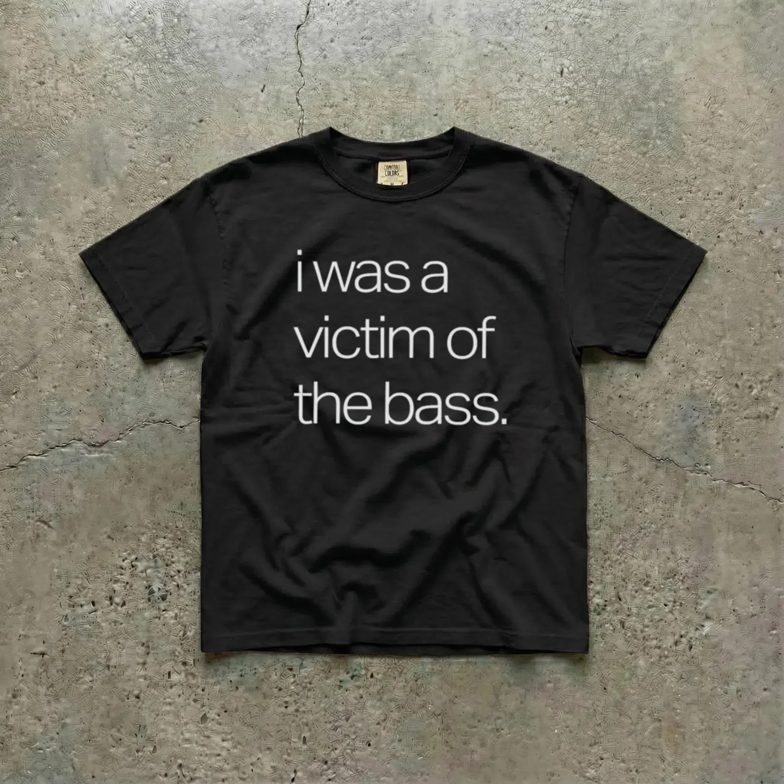 I Was a Victim of the Bass Black T Shirt Rave EDM Festival Techno House Music DJ Oversized Streetwear vintage Washed homme