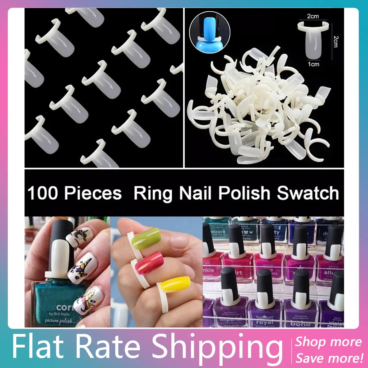 

100 Pcs Ring Nail Polish Swatch Showingself Color Board Color Display False Nail Tips Acrylic Put On UV Gel Nails Polish Bottle