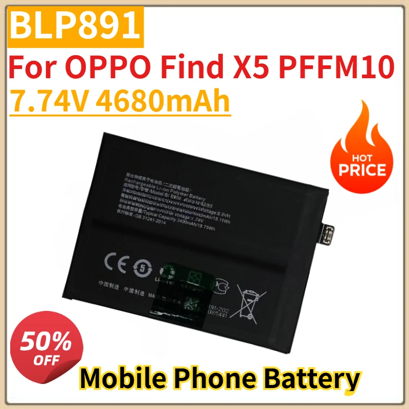 

High Quality New BLP891 Mobile Phone Battery 7.74V 4680mAh For OPPO Find X5 PFFM10