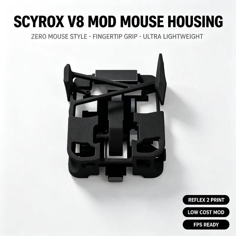 Reflex2 Print Mouse Housing For Scyrox V8 Zeromouse-like Fingertip Grip Mod, Ultra-lightweight Diy Gaming Mouse Mod Shell
