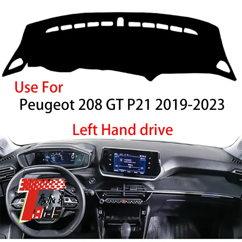 TAIJS Factory Casual Simple Polyester Fibre Car Dashboard Cover For Peugeot 208 GT P21 2019 2020 2021 2022 2023 Left hand drive