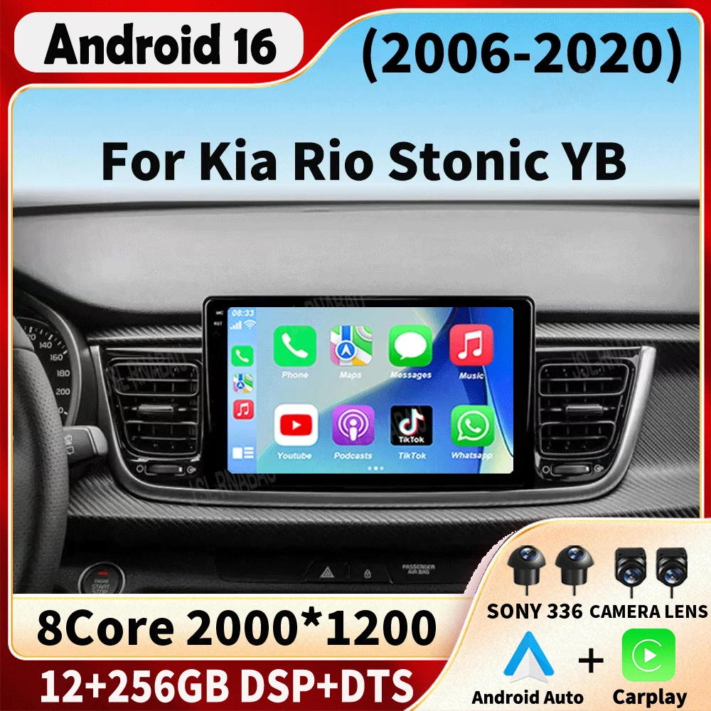 Android 16 Car Multimedia Player Radio For Kia Rio Stonic YB 2016 2017 2018 2019 2020 Carplay Auto Stereo 4G DSP RDS