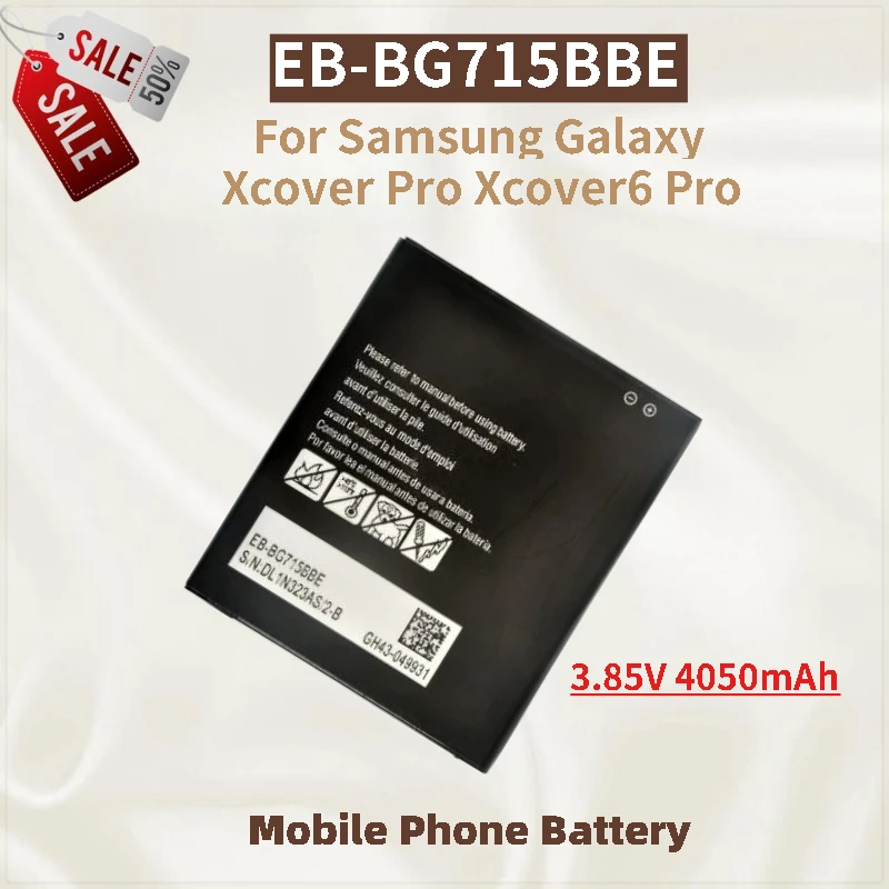 

Phone Battery EB-BG715BBE 3.85V 4050mAh For Samsung Galaxy Xcover Pro Xcover6 Pro Replacement Battery Brand-New High Quality