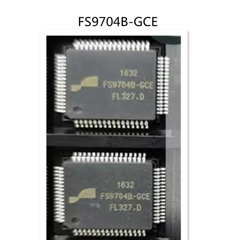 100%New original FS9704B-GCE FS9704B QFP-64 Integrated Circuits