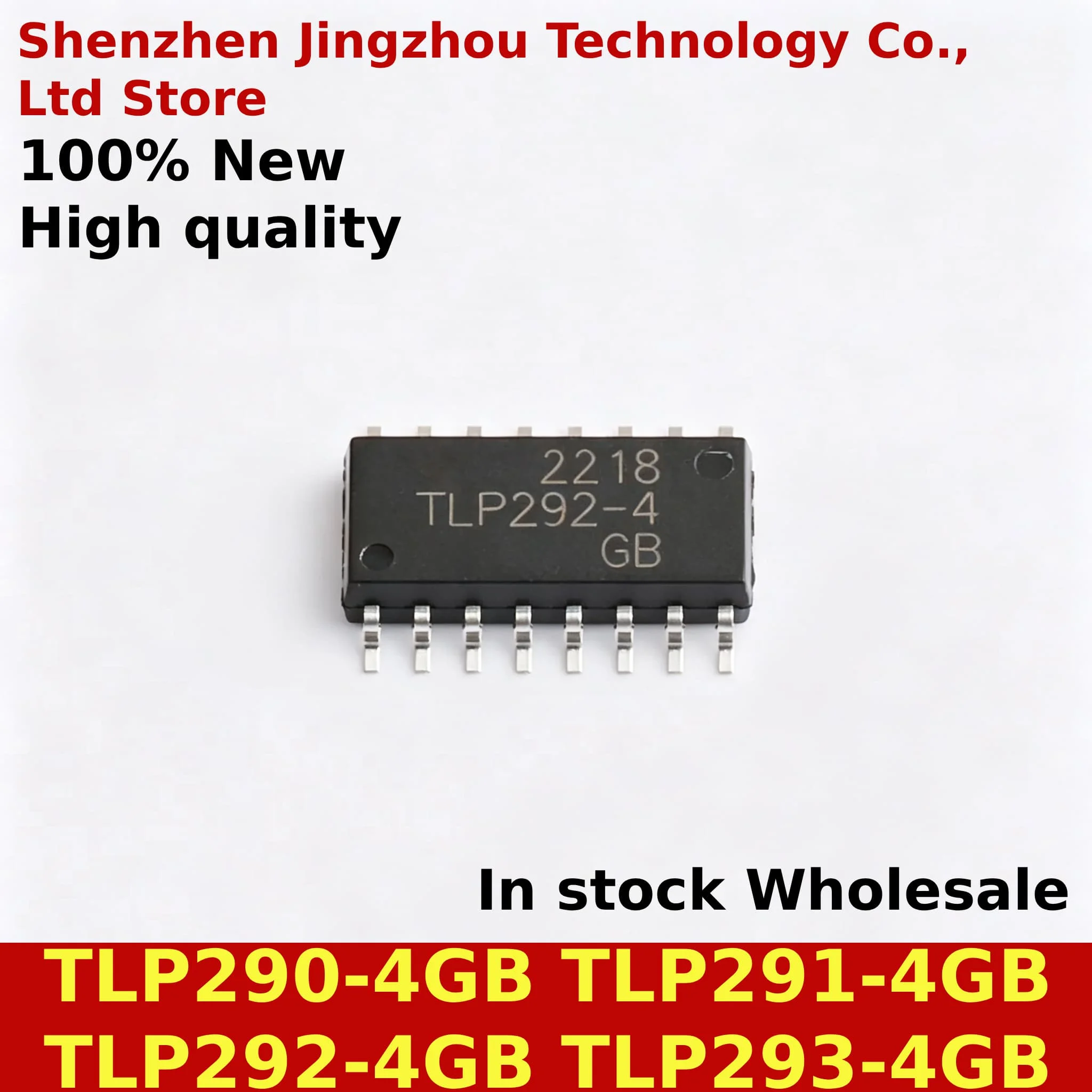 (10PCS) 100% New TLP290-4GB TLP291-4GB TLP292-4GB TLP293-4GB TLP291-4 TLP290-4 TLP292-4 TLP293-4 SOP-16 Chip In Stock
