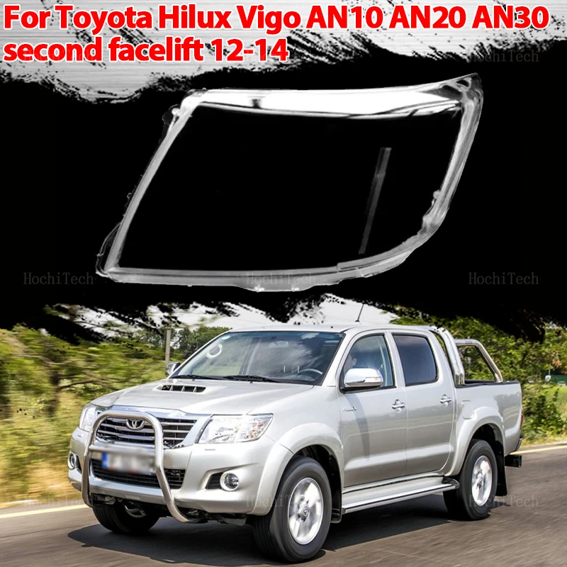 transparent Housing Front Lens Shell Cover Glass Lampcover Lampshade For Toyota Hilux Vigo AN10 AN20 AN30 2nd Facelift 2012-2014