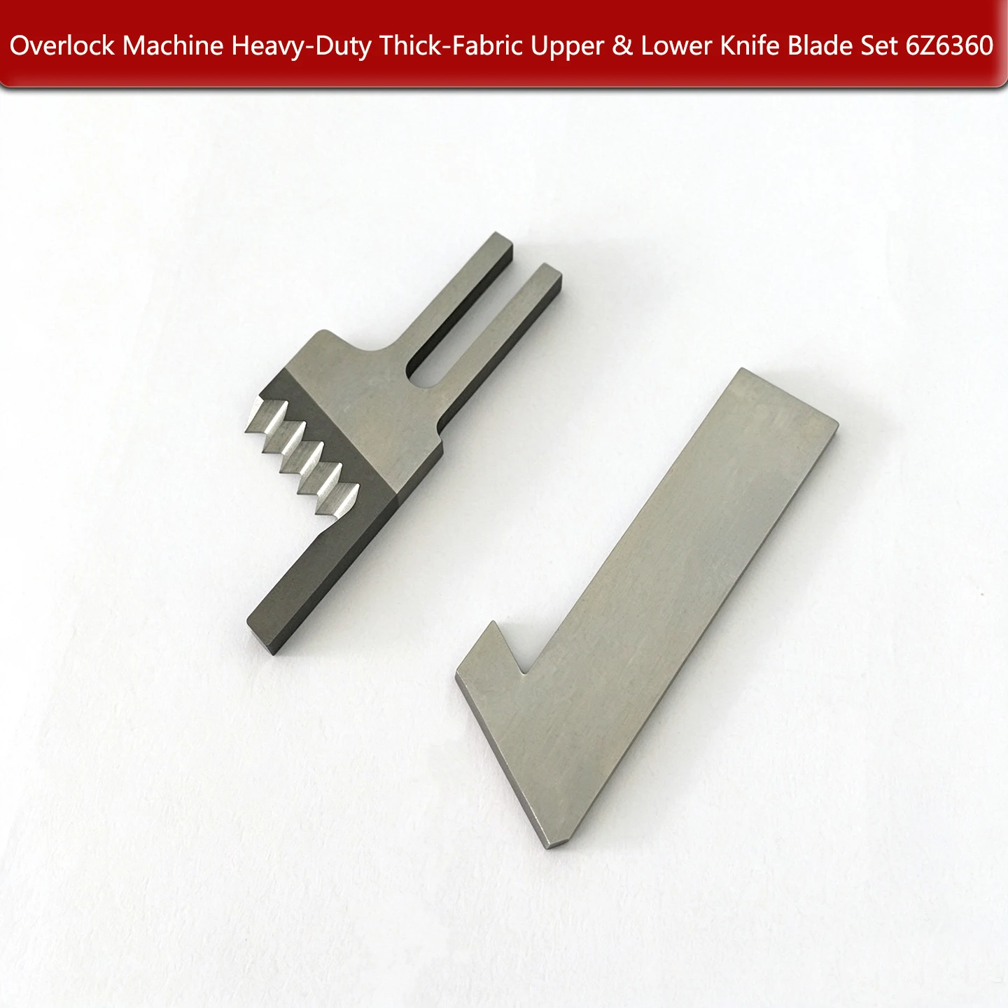 Hot Sale Overlock Machine Heavy Duty Thick Fabric Upper & Lower Cutting Knife Blade Set 6Z6360 Sewing Machine Spare Parts