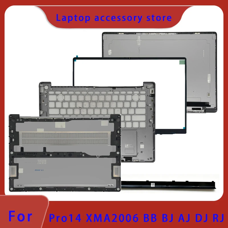 Suitable for RedmiBook Pro14 XMA2006 BB BJ AJ DJ RJ LCD screen top cover front panel palm rest bottom shell hinge cover Hinge