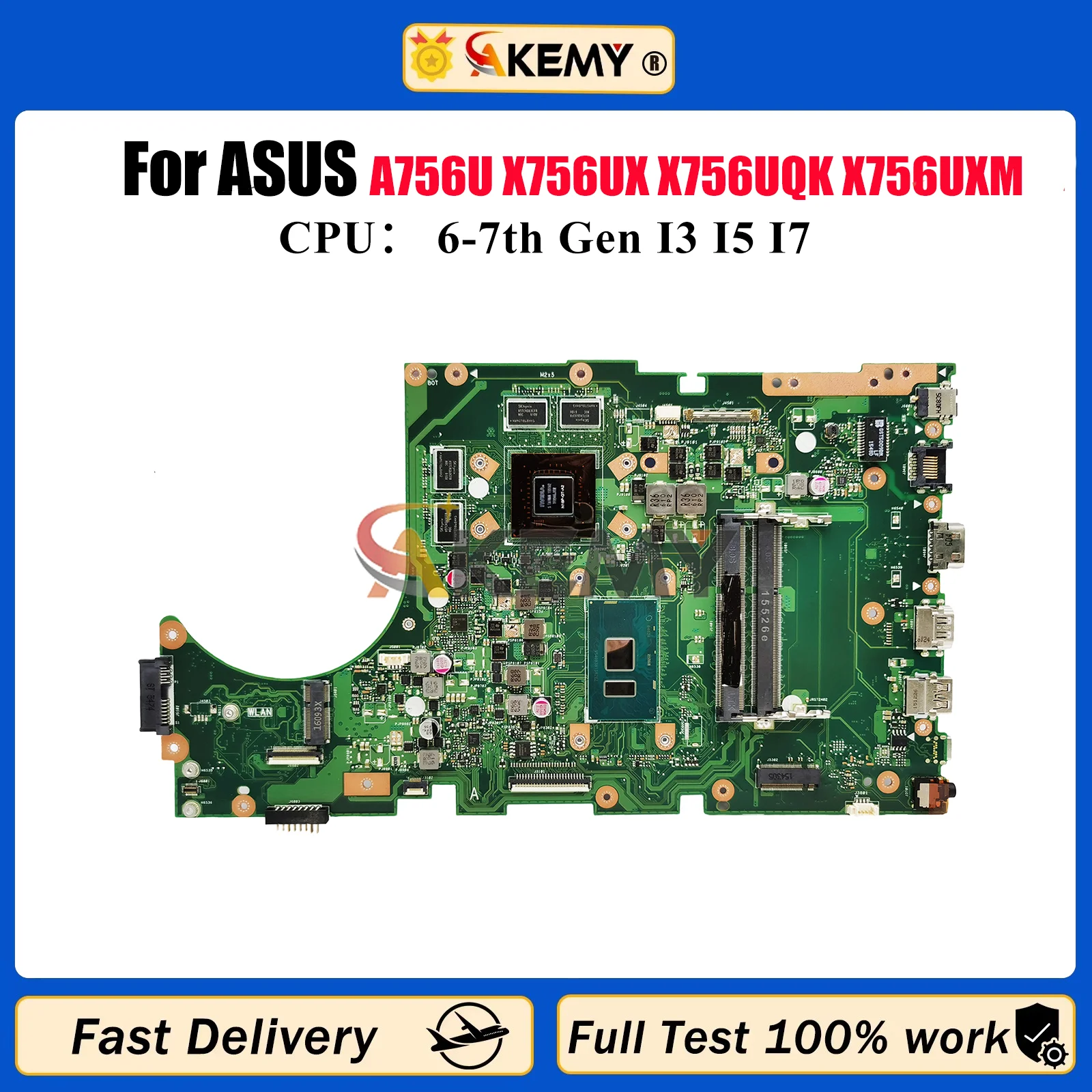 

X756UX Laptop Motherboard For ASUS X756U A756U X756UA X756UV X756UQ X756UJ X756UR X756UAK X756UQK X756UXM Mainboard I3 I5 I7 CPU