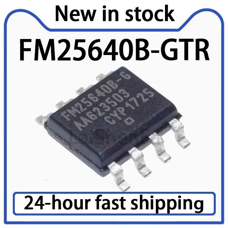 10PCS FM25640B-GTR Package SOP-8 Ferroelectric Memory Chip IC in Stock