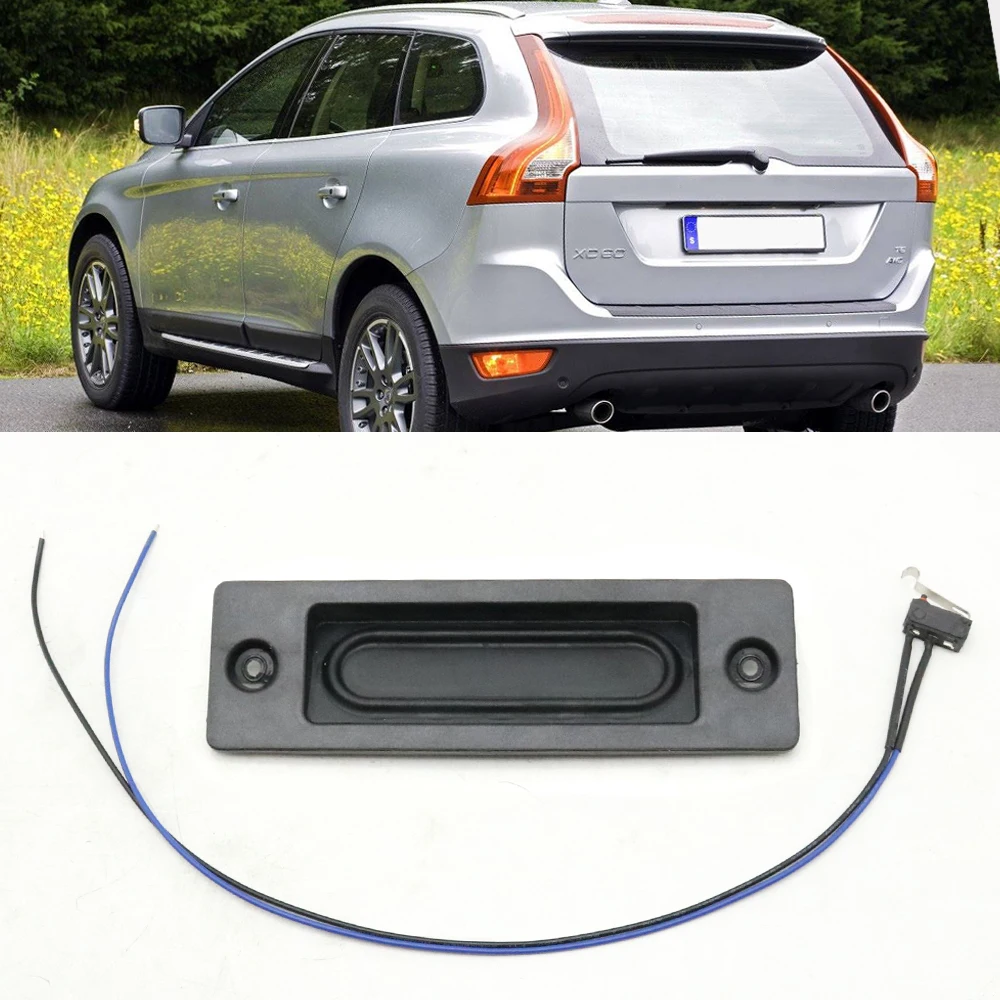 

Car Rear Trunk Heandle Control Switch Tailgate Opening Contact Sensor For Volvo V60 S60 XC60