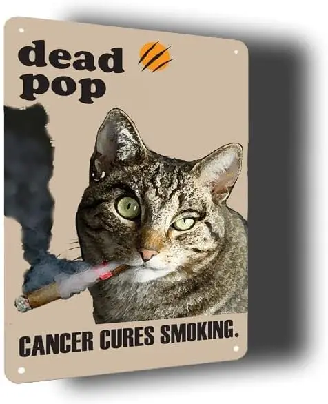 Tin Metal Tin Sign Tin Plate Sign Wall Art Decor Tin Sign -,Funny Cat Sign - Cancer Cures Smoking - For Cave Pub Coffee Vintage