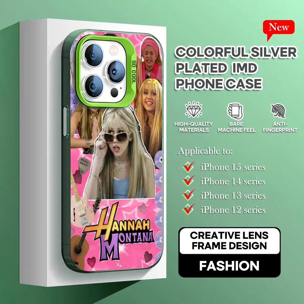 H-Hannah M-Montana Phone Case green IMD Colorful Phone Case Silver Cover Suitable for iPhone 16 15 14 13 12 11 XS Pro Max