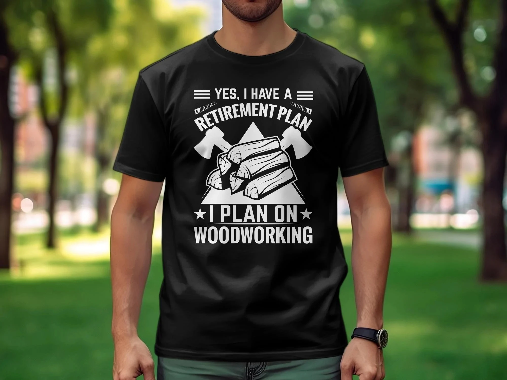Funny Woodworking T-Shirt Retirement Plan Woodworker Tee Novelty Crafting Shirt Unique Carpenter Gift DIY Enthusiast Top Unisex