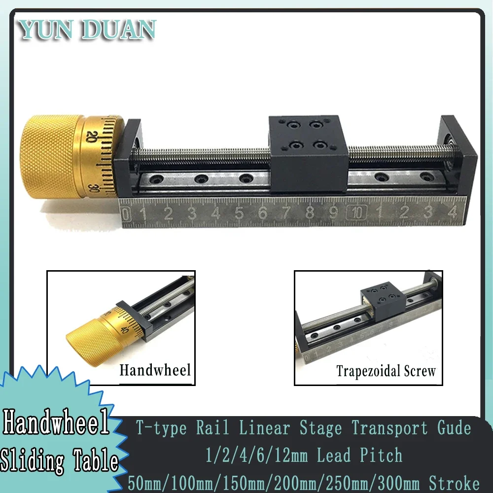 T-type Mini Manual Sliding Table 50~300mm Stroke Linear Actuator 1/2/4/6/12mm Pitch Scale Handwheel Stage For CNC 3D Printer