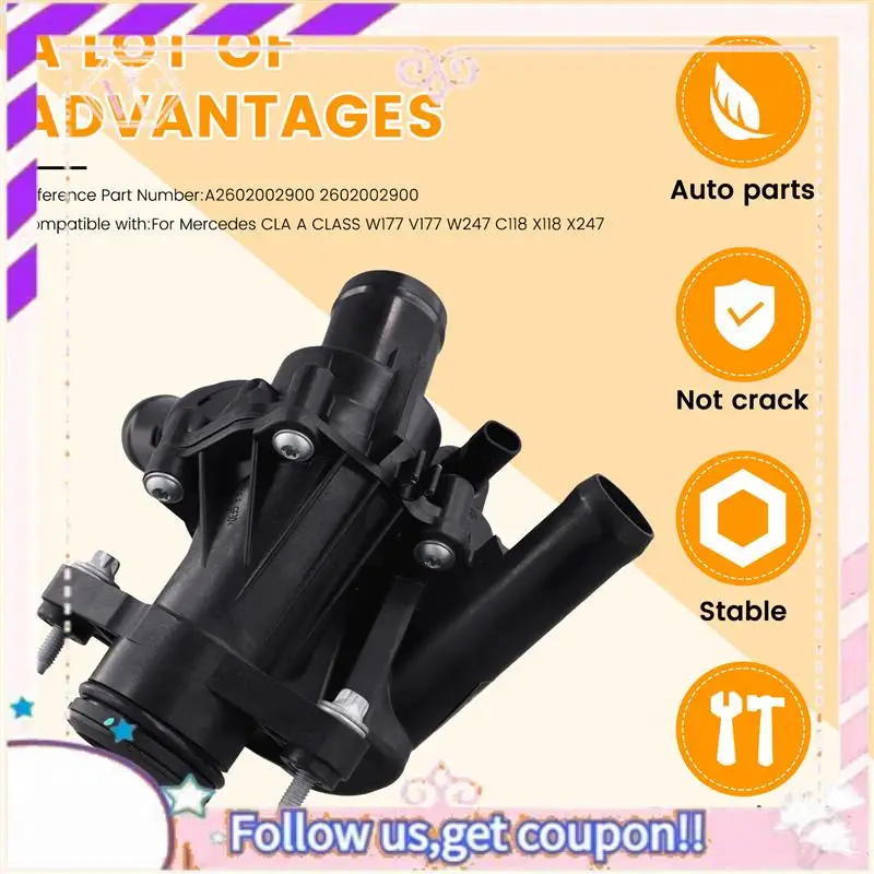 

Easy To Use A2602002900 Engine Coolant Thermostat For Mercedes Benz CLA A CLASS W177 V177 W247 C118 X118 X247 2602002900